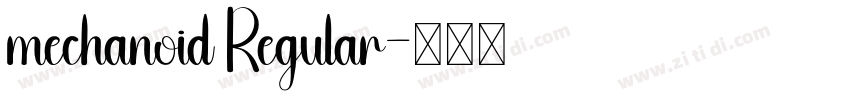 mechanoid Regular字体转换